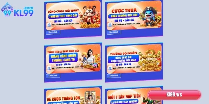 Khuyến Mãi KL99 - Ngập Tràn Ưu Đãi, Phần Thưởng Lớn 2 Một số ưu đãi khác có tại KL99