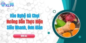 Vào Nghệ Gà Chọi: Hướng Dẫn Thực Hiện Siêu Nhanh, Đơn Giản